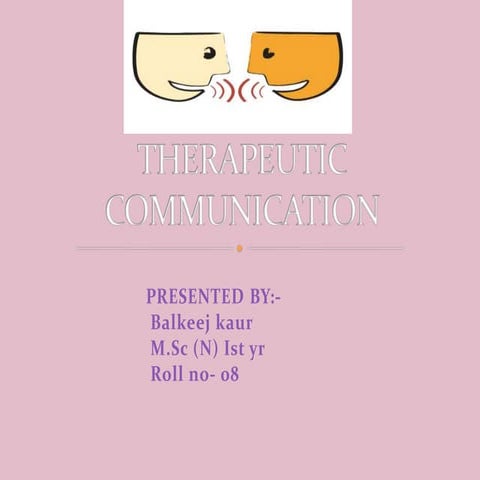 Therapeutic commnication