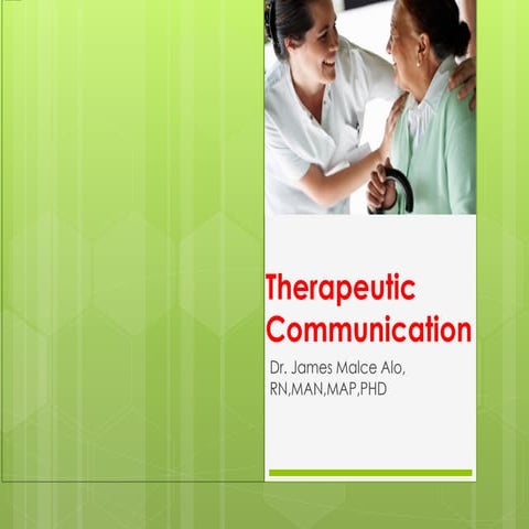 Therapeutic Communication