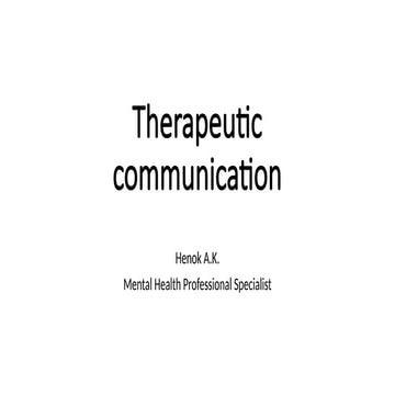 Psychiatric Therapeutic communication.pptx