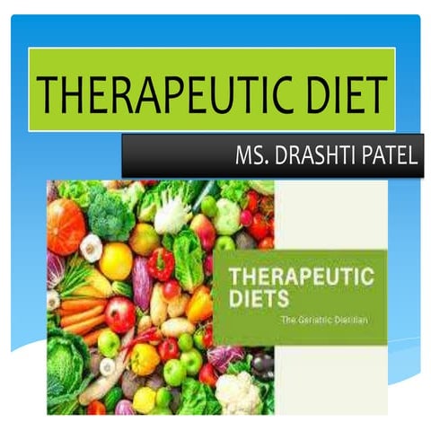 THERAPEUTIC DIET FY BSC.pptx