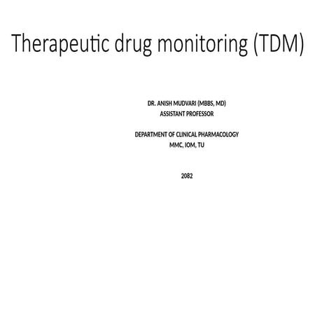 Therapeutic drug monitoring (MBBS practical)_9a7394f0-f6fb-42be-9945-3226ac91...