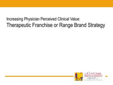 Pharmaceutical Branding: Therapeutic Franchise / Range Brand Model