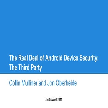 The Real Deal of Android Device Security: The Third Party