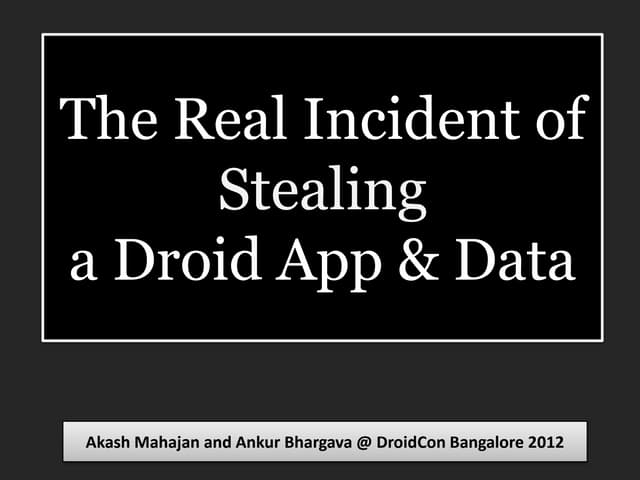The real incident of stealing a droid app+data