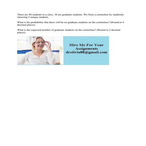 There are 60 students in a class- 10 are graduate students- We form a.pdf