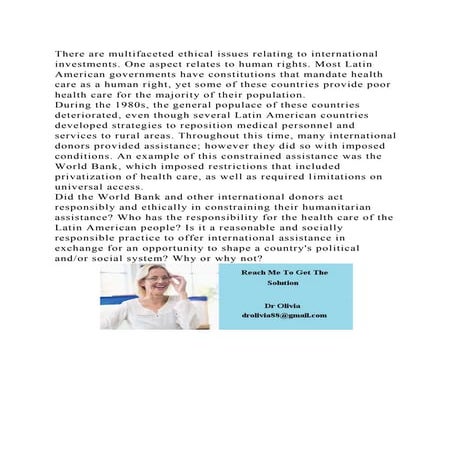 There are multifaceted ethical issues relating to international inve.docx