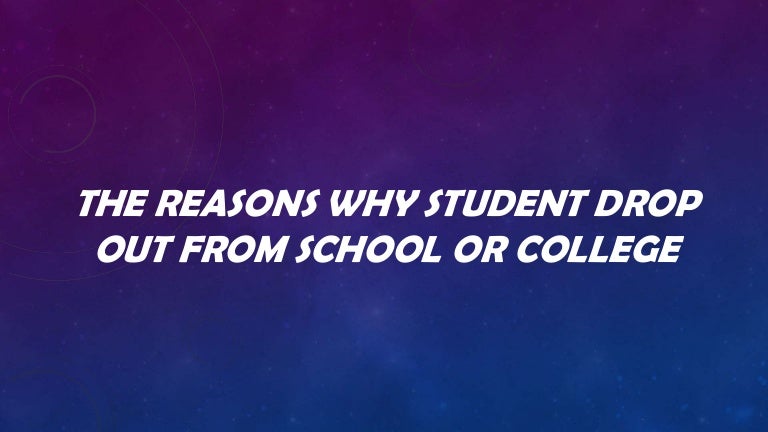 Why Do Some Students Choose To Drop Out Of School? – FCZFOX