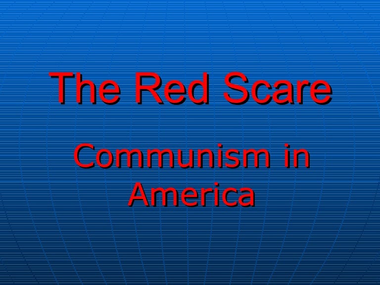 The Red Scare