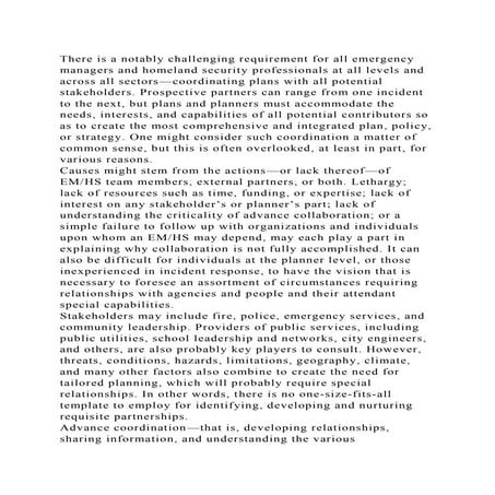 There is a notably challenging requirement for all emergency manager.docx