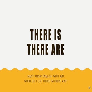 Learning English with Jen:  There is / There are 