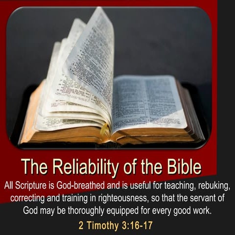 The reliability of the bible