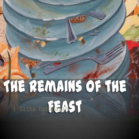 The remains of the feast