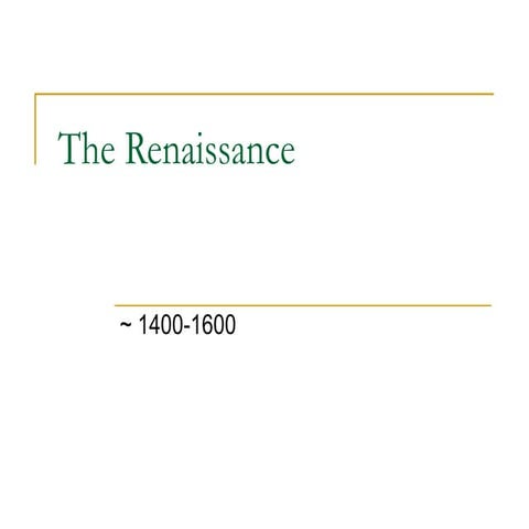 The Renaissance