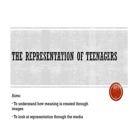The Representation of Teenagers 