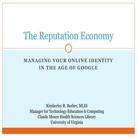 The Reputation Economy: Safeguarding your most valuable asset in the age o…