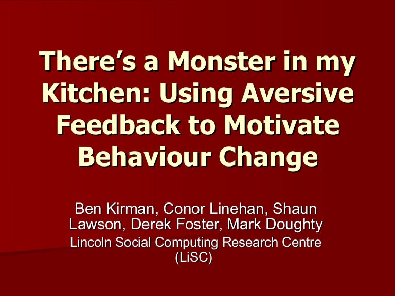 There's a Monster in my Kitchen: Using Aversive Feedback ...