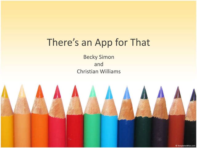 There’s an App for That