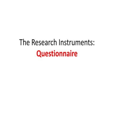 The research instruments