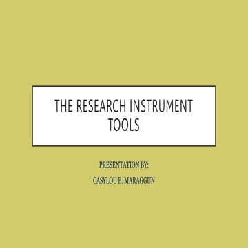 Different RESEARCH INSTRUMENT TOOLS.pptx