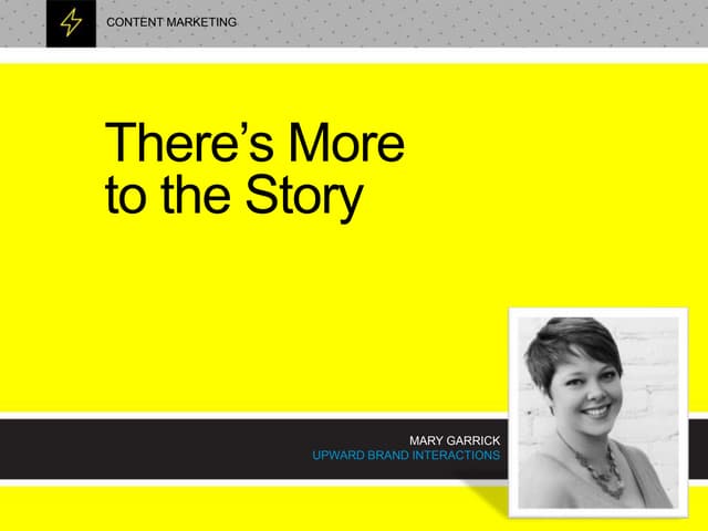 Brand Storytelling: Theres More to ...