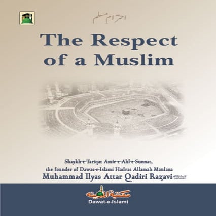 Islamic Book in English: The Respect of a Muslim | PDF
