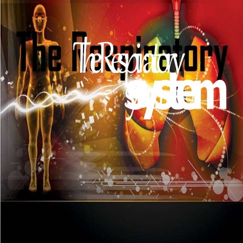 The Respiratory System.pptx
