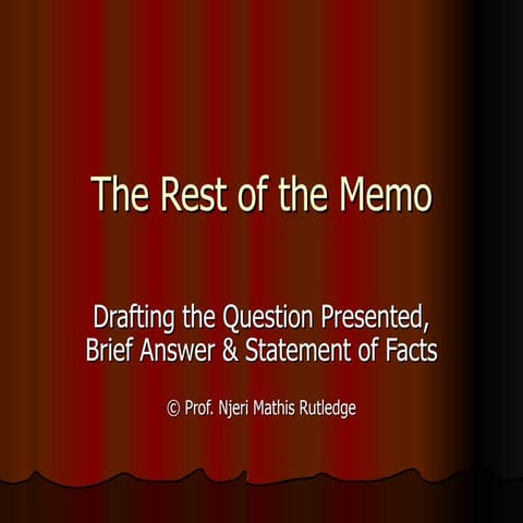 The rest of the memo