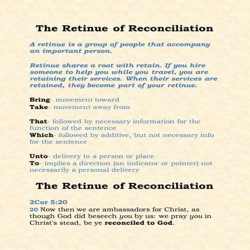 The Retinue of Reconciliation- Ps 23