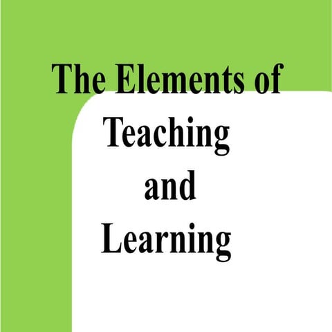 The  elements of teaching 