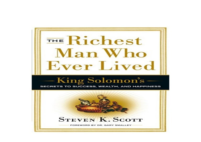 ^^P.D.F_EPUB library^^ The Richest Man Who Ever Lived King Solomons…
