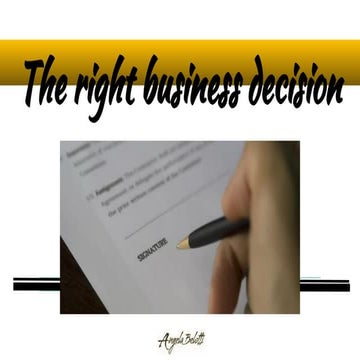 The right business decision