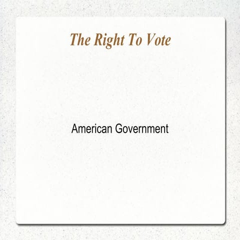 The right to vote chapter 6