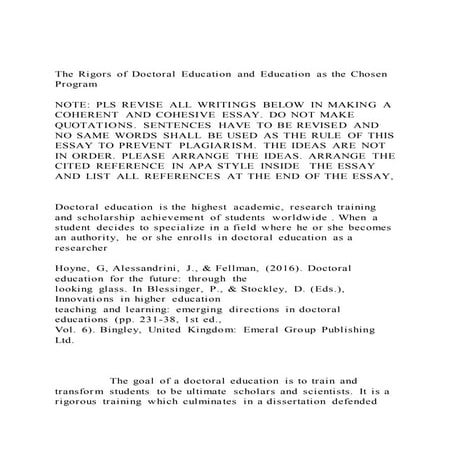 The rigors of doctoral education and education as the chosen pro