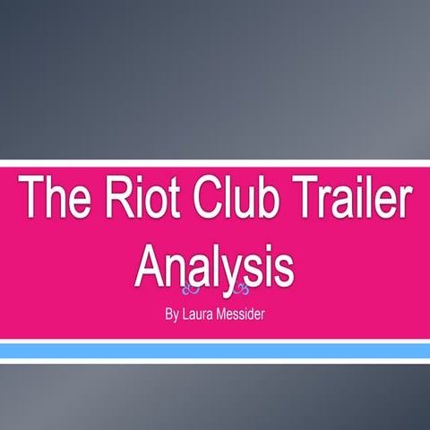The Riot Club Trailer Analysis