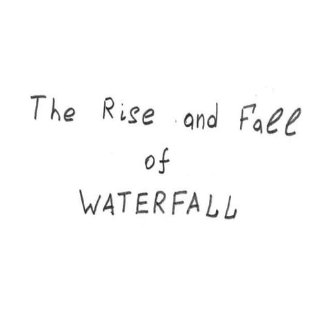 The Rise and Fall of WATERFALL (trailer)