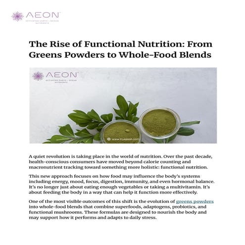 The Rise of Functional Nutrition_ From Greens Powders to Whole-Food Blends-1.pdf