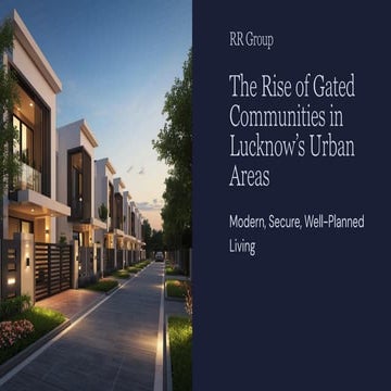 The Rise of Gated Communities in Lucknow’s Urban Areas | PDF
