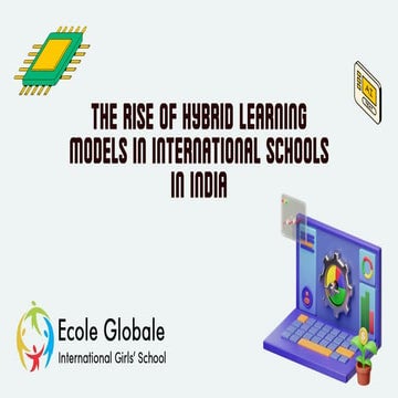 The Impact of Hybrid Learning Models on Indian Schools .pptx