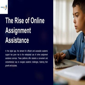 The Rise of Online Assignment Assistance_GradeHood.pptx