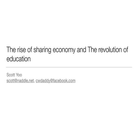 The rise of sharing economy and the revolution of education