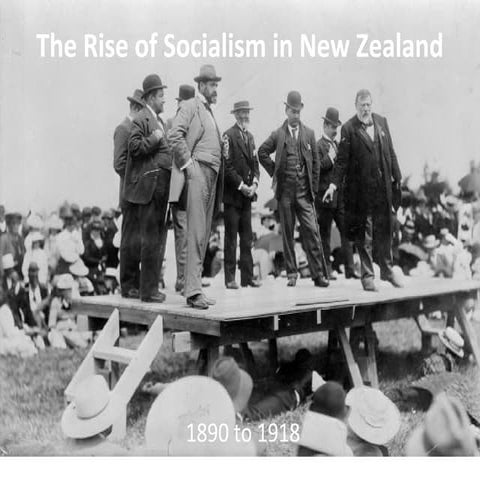 Level 2 History: The rise of socialism in nz