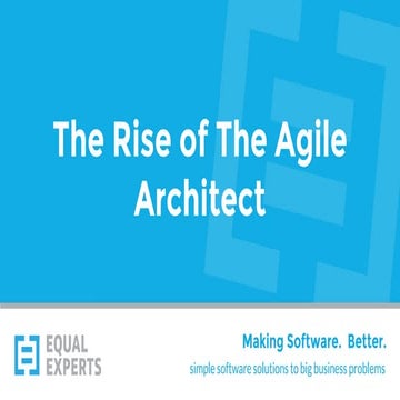 The Rise of the Agile Architect