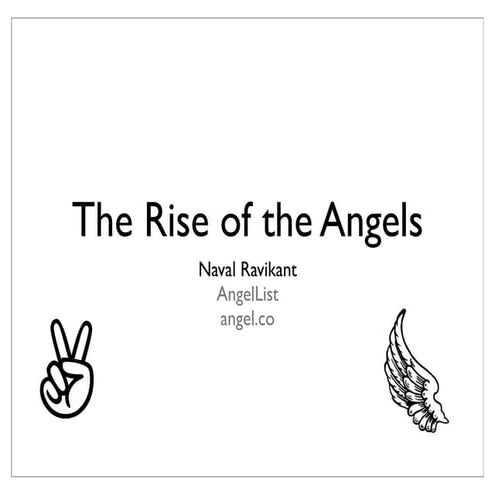 The rise of the angels