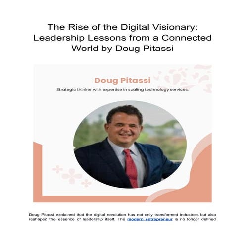 The Rise of the Digital Visionary_ Leadership Lessons from a Connected World by Doug Pitassi.pdf