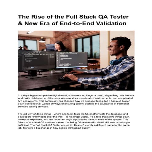The Rise of the Full Stack QA Tester | Modern QA & End-to-End Validation