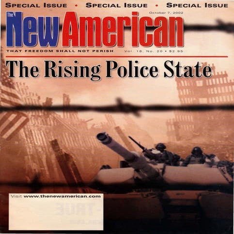 The Rising Police State - The New American Magazine  Oct-7-2002