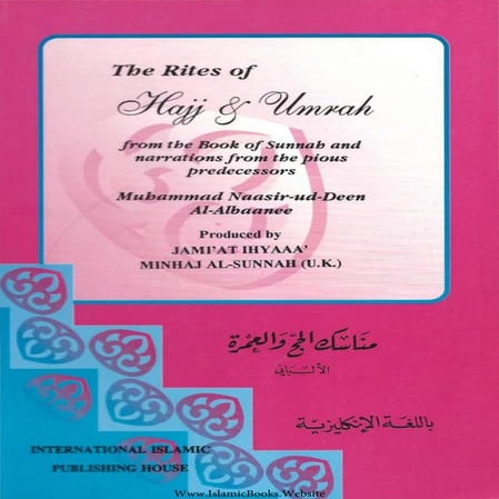 The Rites of Hajj & Umrah - 1998 - by Muhammad Nasiruddin al-Albani | PDF
