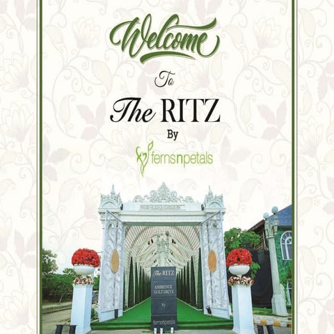 The Ritz by Ferns N Petals | PPTX