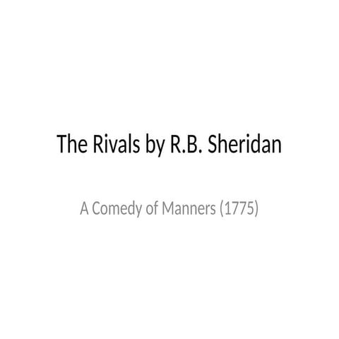 The_Rivals_by_Sheridan.pptxyutyrtuerturutu | PPTX