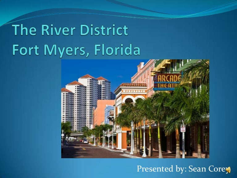 Fort Myers River District